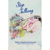 Stop Talking - Paperback