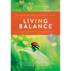 Living in Balance: A Mindful Guide for Thriving in a Complex World - Paperback