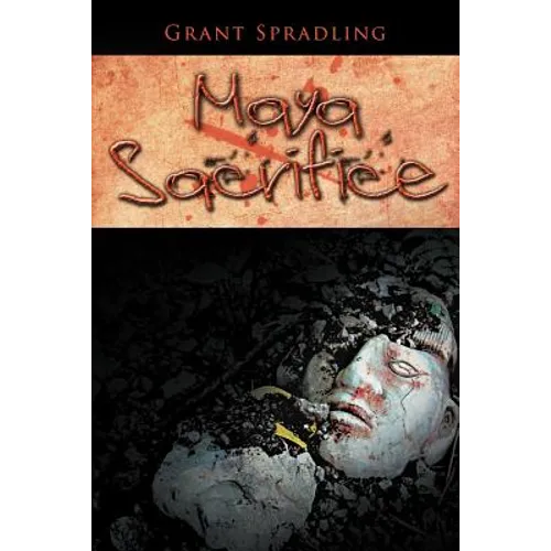 Maya Sacrifice - Paperback