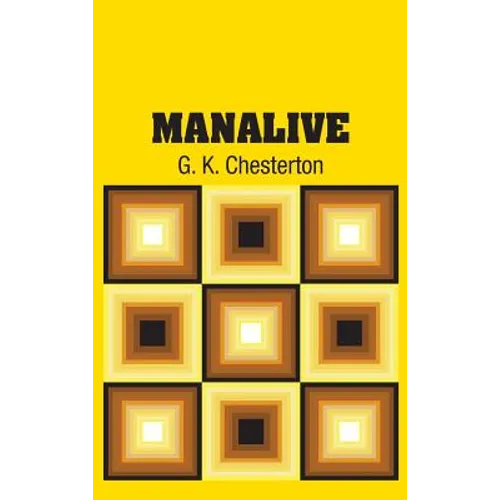 Manalive - Hardcover
