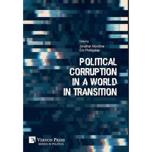 Political Corruption in a World in Transition - Hardcover