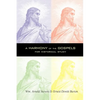 A Harmony of the Gospels - Paperback