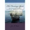 The Faraway Spirit: The history of Mary Starbuck, Nantucket Island - Paperback
