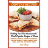 Copycat Recipes: Making Tex-Mex Restaurants' Most Popular Recipes at Home ***Black and White Edition*** - Paperback