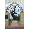 Alexandria's Freedmen's Cemetery: A Legacy of Freedom - Paperback