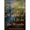 Walden or Life in the Woods: a book by transcendentalist Henry David Thoreau - Paperback
