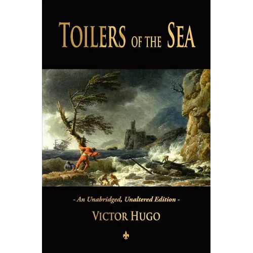Toilers of the Sea - Paperback
