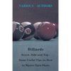 Billiards - Screw, Side and Top - Some Useful Tips on How to Master Spin Shots - Paperback