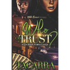 Who Can I Trust: A Lacroix Family Saga - Paperback