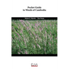 Pocket guide to weeds of Cambodia - Paperback