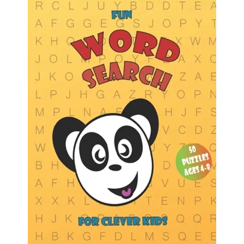 Fun Word Search For Clever Kids 4-8: 50 Easy Large Print Word Find Puzzles for Kids, Activity Pad, Search & Find, Word Puzzles, Activity for Children - Paperback
