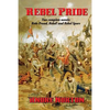Rebel Pride - Paperback