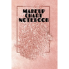Makeup Chart Notebook: Make Up Artist Face Charts Practice Paper For Painting Face On Paper With Real Make-Up Brushes & Applicators - Makeovers To App - Paperback