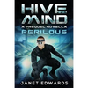 Perilous: Hive Mind A Prequel Novella - Paperback