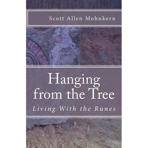 Hanging from the Tree: Living With the Runes - Paperback