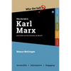 Who the Hell is Karl Marx?: And what are his theories all about? - Paperback