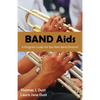 Band AIDS: A Program Guide for the New Band Director - Paperback