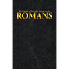 The Epistle of Paul the Apostle to the ROMANS - Hardcover