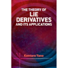 The Theory of Lie Derivatives and Its Applications - Paperback
