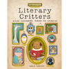 Literary Critters: William Shakesbear's Journey for Inspiration - Hardcover