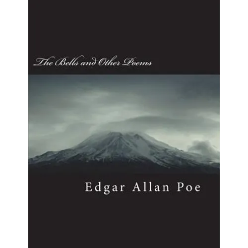 The Bells and Other Poems - Paperback