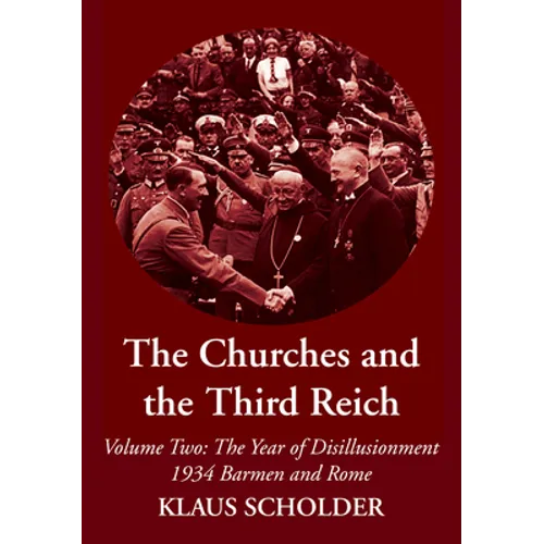 The Churches and the Third Reich - Paperback