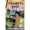 Whispers of the Past - Paperback