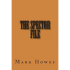 The Spector File - Paperback