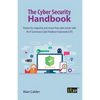 The Cyber Security Handbook: Prepare for, respond to and recover from cyber attacks with the IT Governance Cyber Resilience Framework (CRF) - Paperback