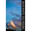 Still Possible - Paperback