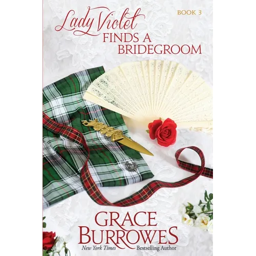 Lady Violet Finds a Bridegroom: The Lady Violet Mysteries--Book Three - Paperback