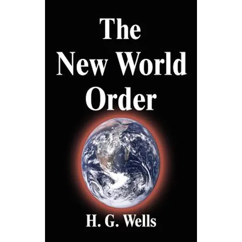 The New World Order - Hardcover
