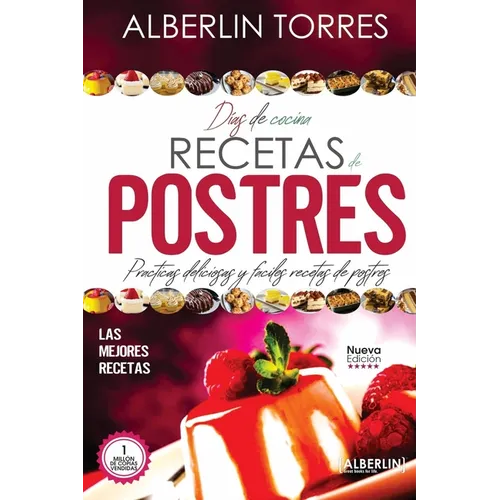 Días de Cocina Recetas de Postres: Practicas deliciosas y faciles recetas de postres - Paperback