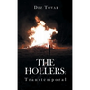 The Hollers: Transtemporal - Paperback