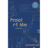 Proof of Me and Other Stories - Paperback