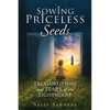 Sowing Priceless Seeds: Treasured Joys and TEARS of the LIGHTHOUSE - Paperback