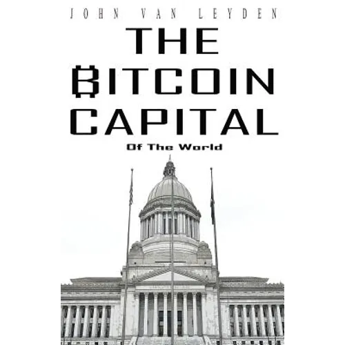 The Bitcoin Capital - Paperback