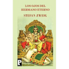 Los ojos del hermano eterno - Paperback