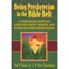 Being Presbyterian in the Bible Belt: A Theological Survival Guide for Youth, Parents, and Other Confused Presbyterians - Paperback