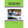 MTA Police Officer Exam Review Guide 2016 - Paperback