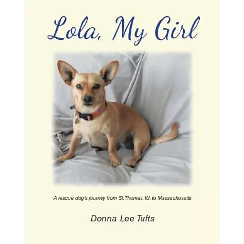 Lola, My Girl - Paperback