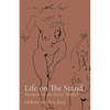 Life on The Stand: Memoir of an Artist Model - Paperback