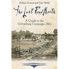 The Last Road North: A Guide to the Gettysburg Campaign, 1863 - Paperback