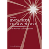 Jesus Christ, the Son of God, the Witness of Third Nephi - Hardcover
