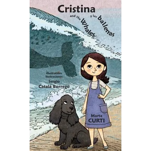 Cristina and the Whales * Cristina y las ballenas - Hardcover