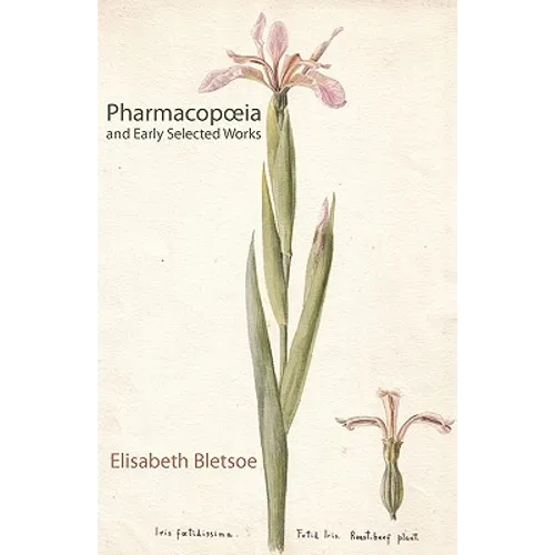Pharmacopoeia & Early Selected Works - Paperback