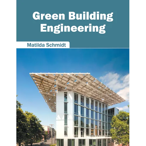 Green Building Engineering - Hardcover