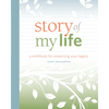 Story of My Life: A Workbook for Preserving Your Legacy - Paperback