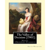 The Valley of Decision (1901). By: Edith Wharton: Novel (Original Classics) - Paperback