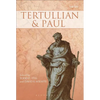 Tertullian and Paul - Paperback